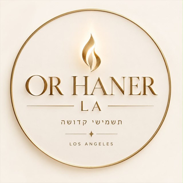 Or HaNer LA · תשמישי קדושה · Los Angeles